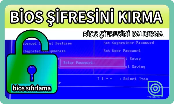 Bios Parolası Sıfırlama